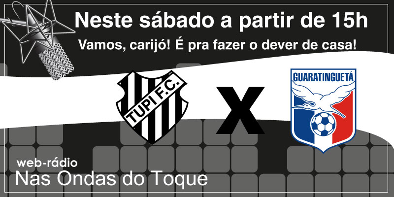 Leia mais sobre o artigo Siga Tupi x Guaratinguetá ao vivo no Toque de Bola