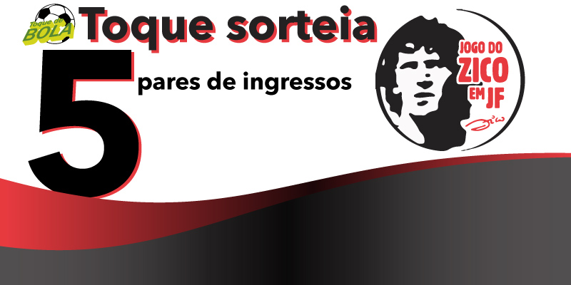 Leia mais sobre o artigo Zico em JF: veja como concorrer a ingressos com o Toque de Bola. Zinho, Beto e Cláudio Adão anunciados