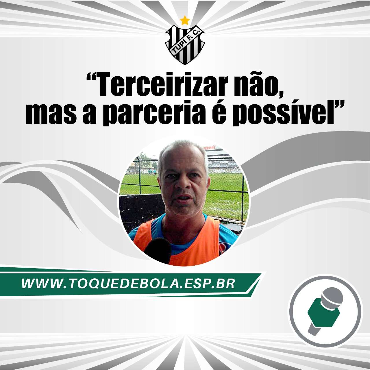 Leia mais sobre o artigo Futebol do Tupi em 2021: “Terceirizar não, mas a parceria é possível”